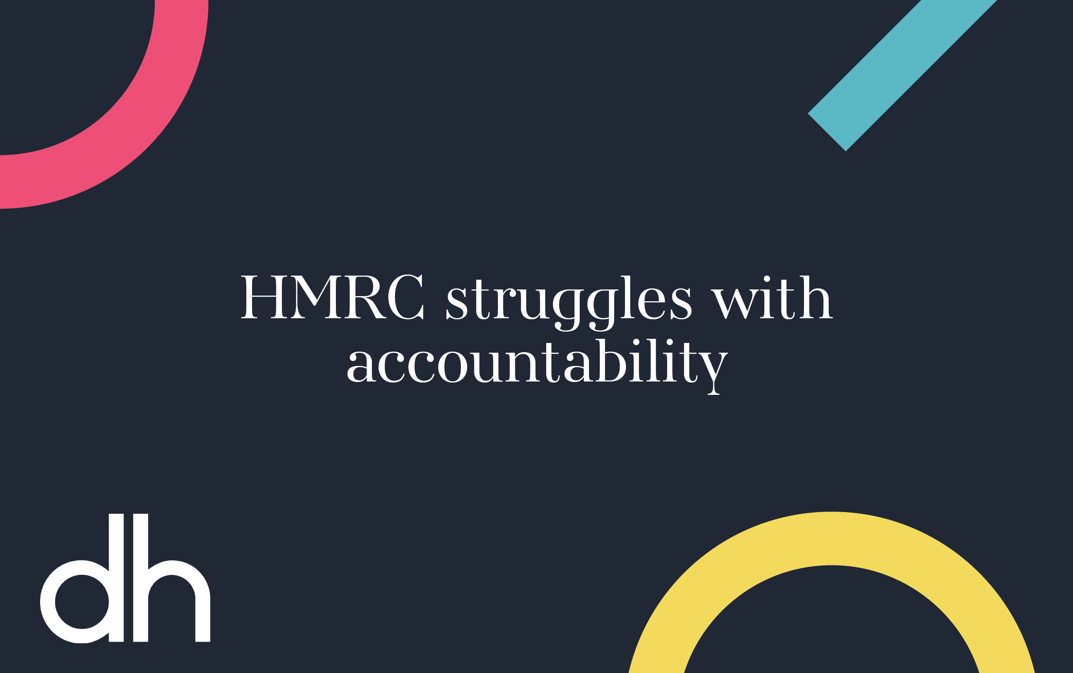 HMRC struggles with accountability