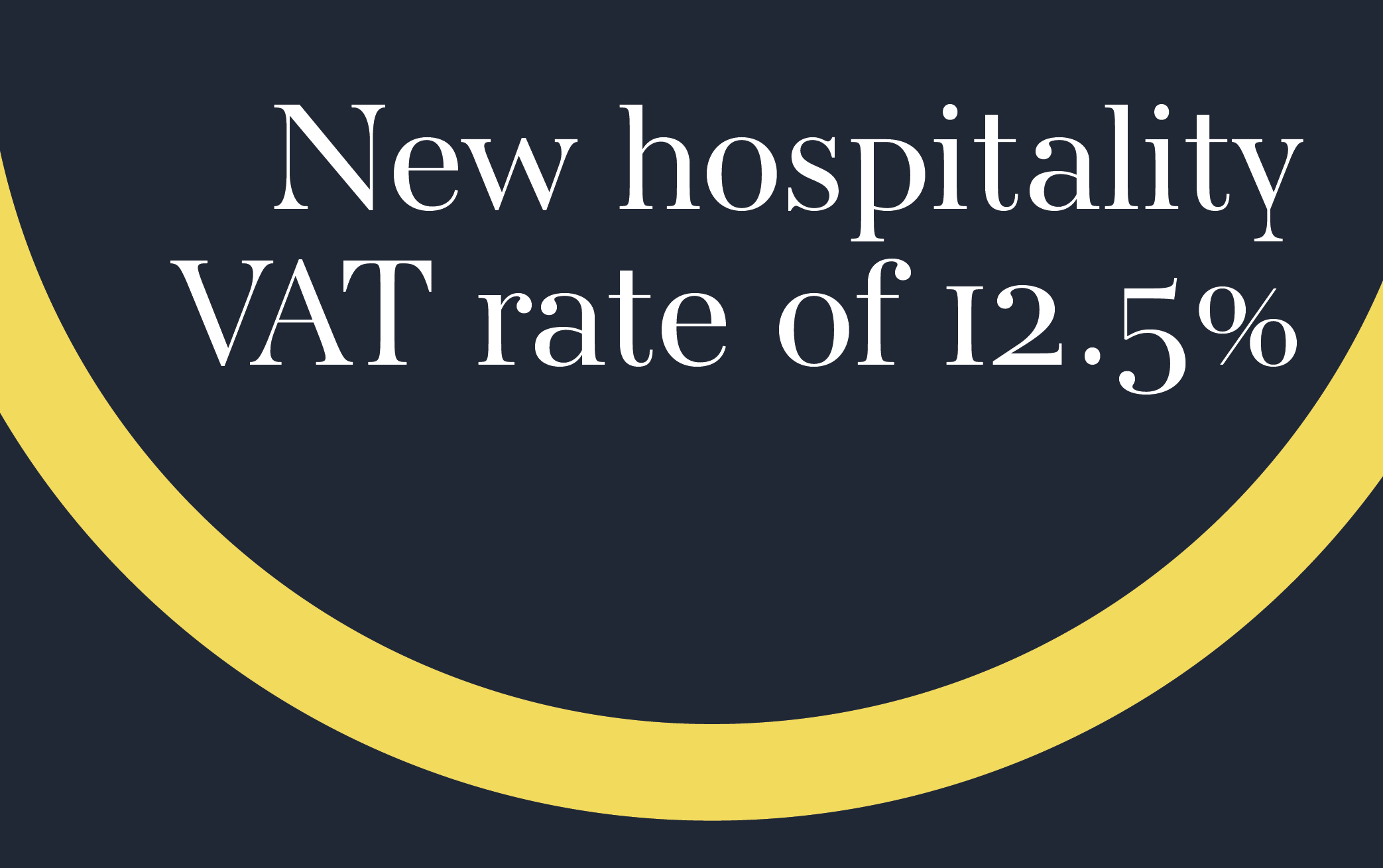 New hospitality VAT rate of 12.5%