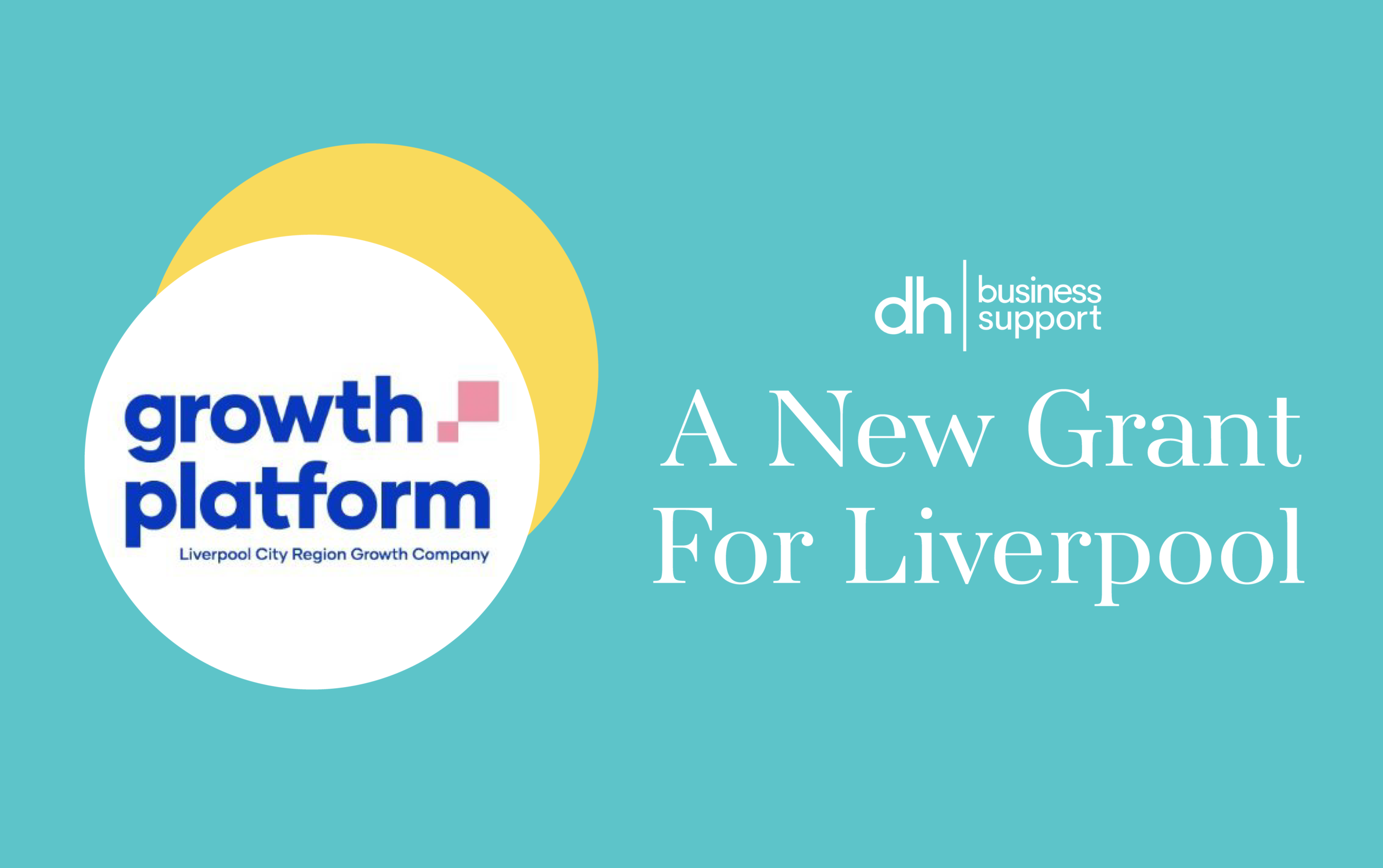 A new grant for liverpool growth platform