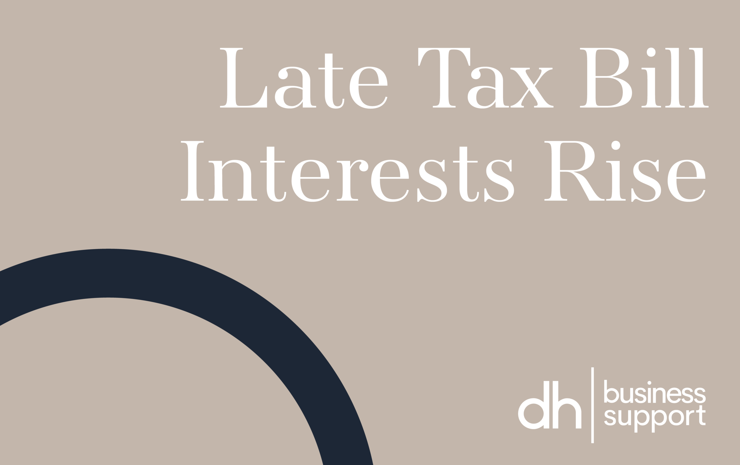 Late Tax Bill Interests Rise