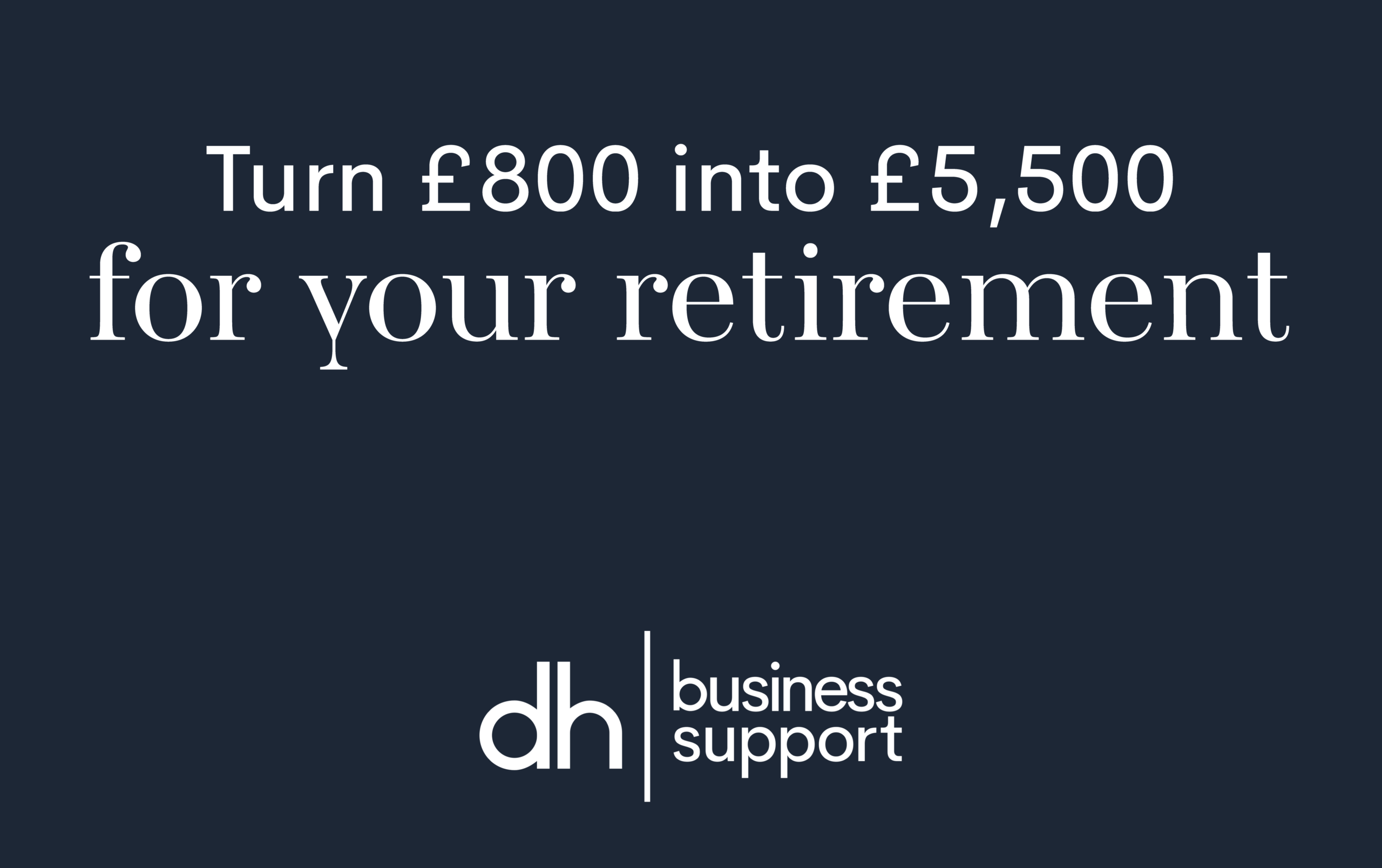 Turn £800 into £5,500 for your retirement
