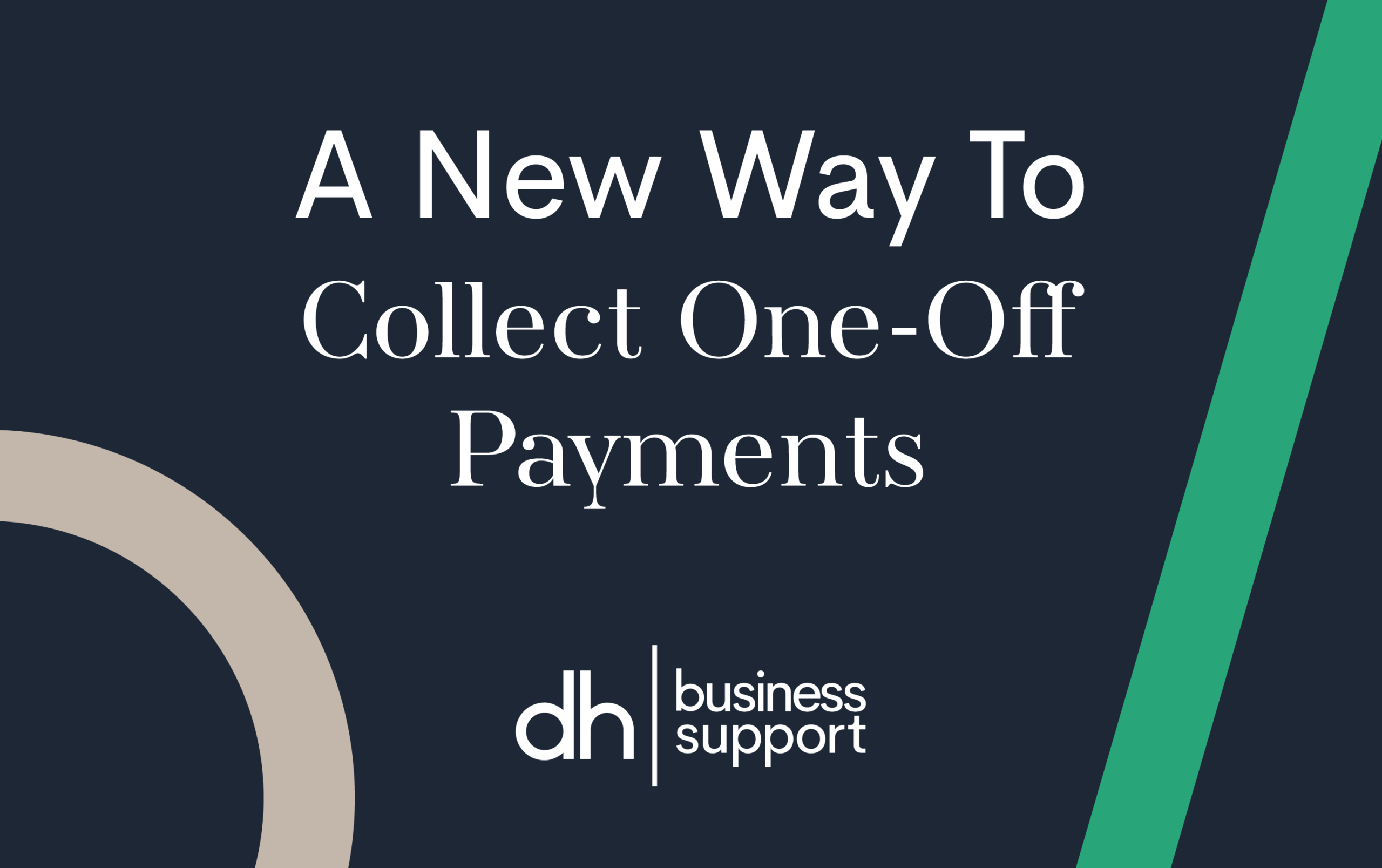 A new way to collect one-off payments